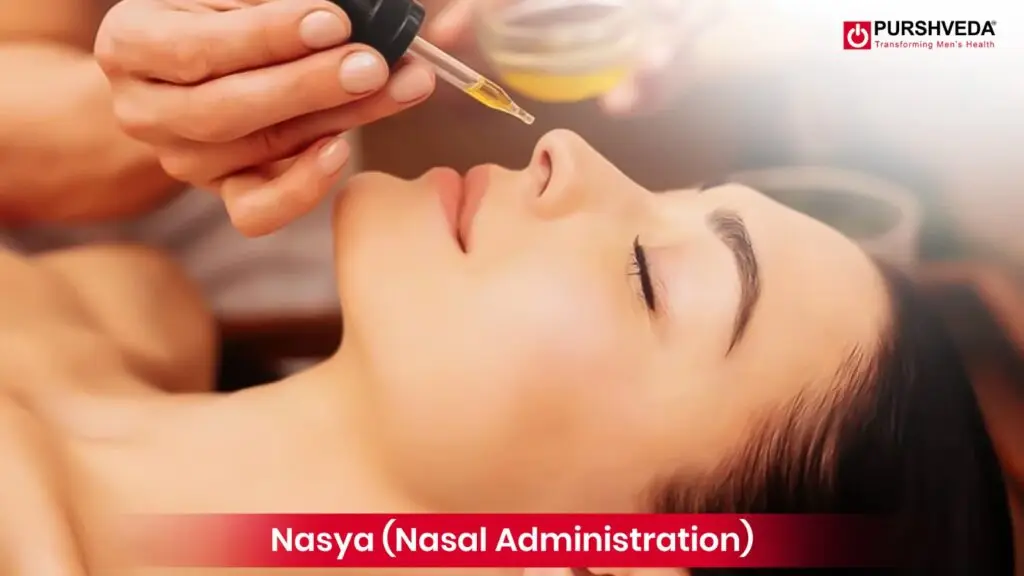 Nasya (Nasal Therapy)